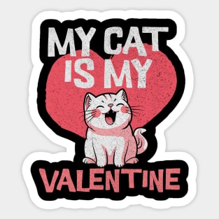 My Cat Is My Valentine Sticker